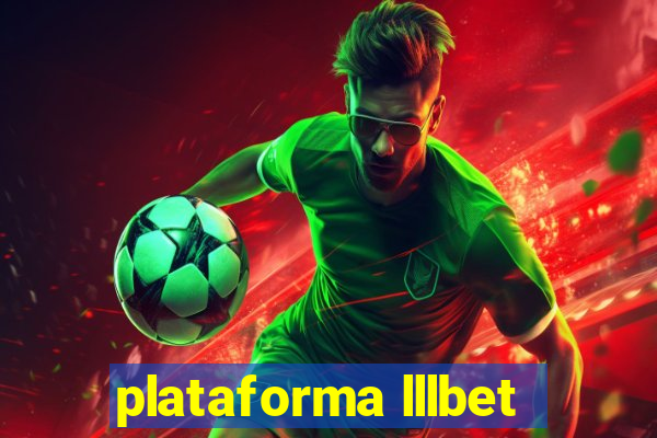 plataforma lllbet